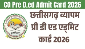 CG Pre D.El.Ed Admit Card 2026